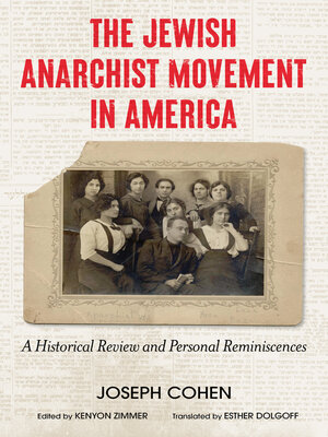 cover image of The Jewish Anarchist Movement in America